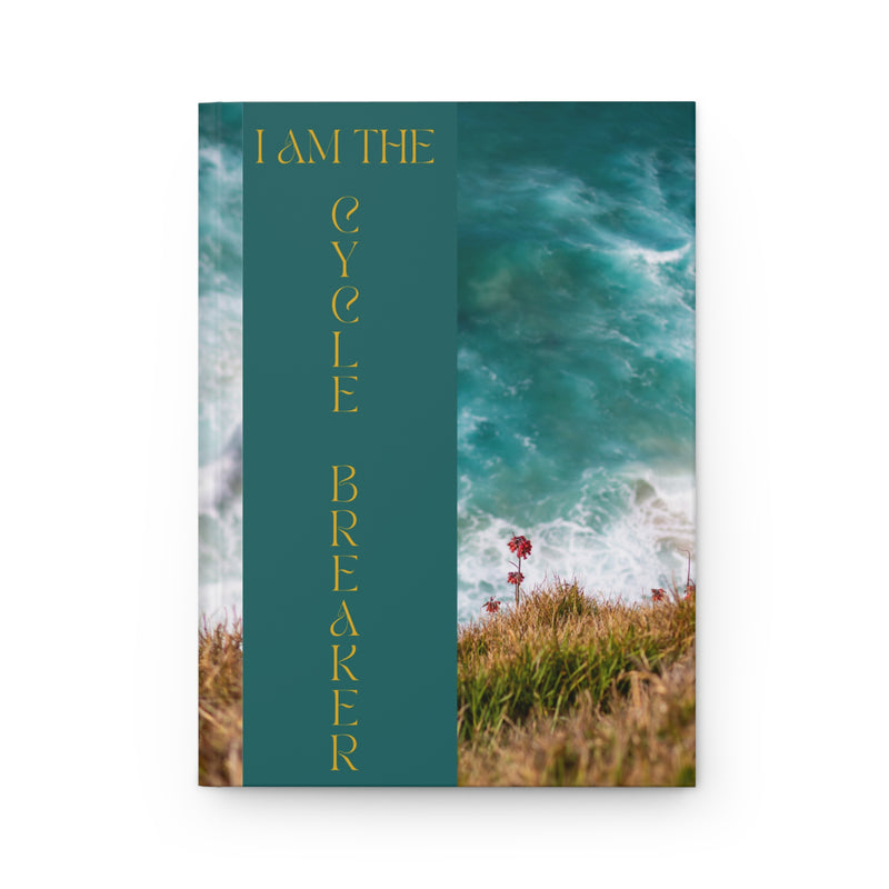 I am The Cycle Breaker” Journal - Oceanic Reverie Edition