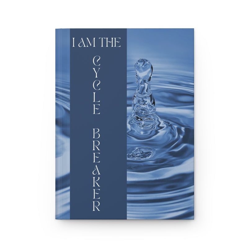I am The Cycle Breaker” Journal - Tranquil Blue Edition