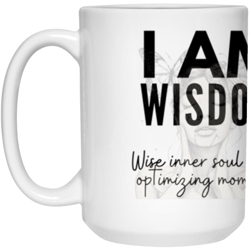 I AM Wisdom” Mug - Nourish Your Inner Light, Sip Inspiration For her