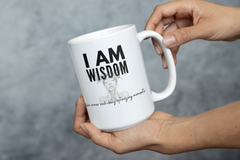 I AM Wisdom” Mug - Nourish Your Inner Light, Sip Inspiration For her