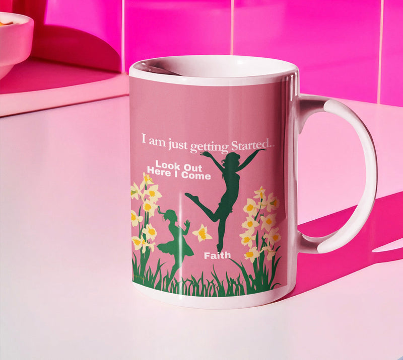 I’m Just Getting Started” Empowerment Mug - Unleash Your Limitless Potential