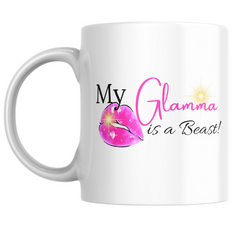 My Glamma is a Beast Mug